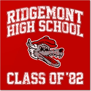 Ridgemont High School Class of 82 Posters and Art
